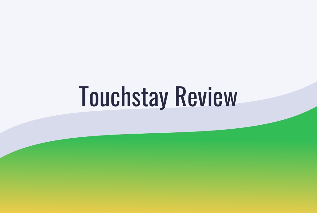 Touchstay Review: Features, Cost, & Alternative